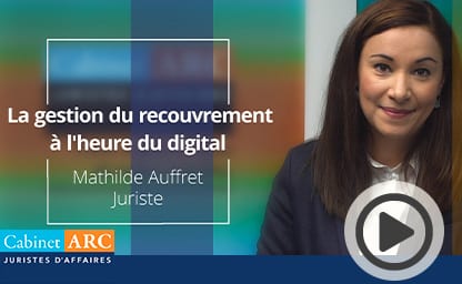 Nos juristes sur le recouvrement : Le recouvrement de créances à l'heure du numérique