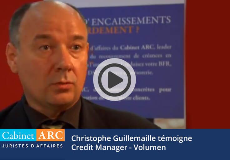 Christophe Guillemaille témoigne de la gestion du recouvrement de créances de Volumen par le Cabinet ARC