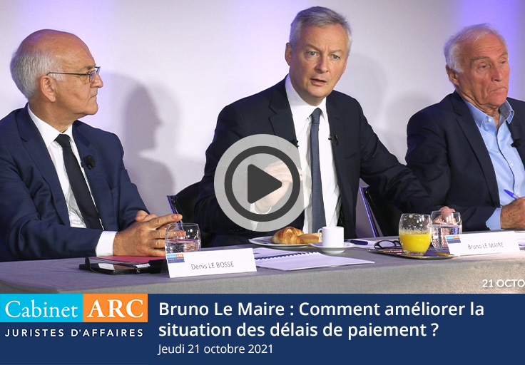 Comment améliorer la situation des délais de paiement par Bruno Le Maire lors du petit-déjeuner débat du 21 octobre 2021