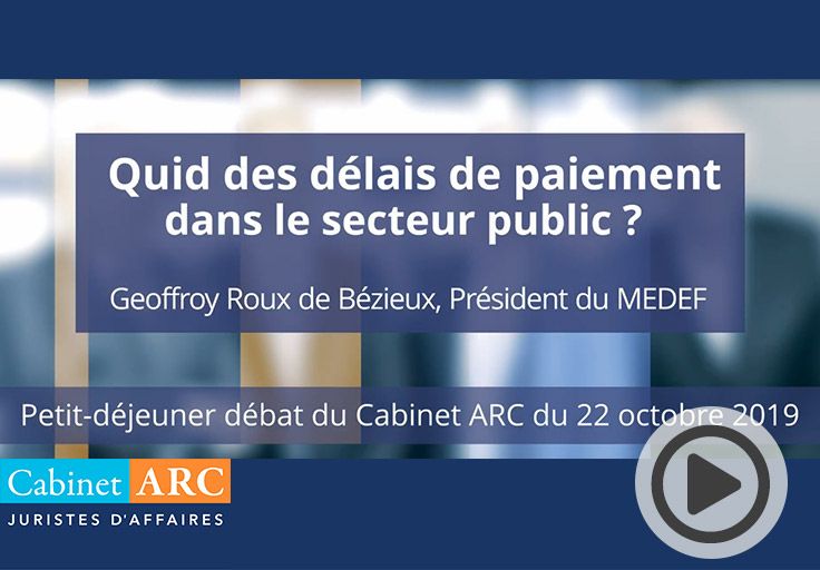 Geoffroy Roux de Bézieux au sujet des retards de paiement du secteur public et leur évolution, lors de sa participation au petit déjeuner débat du 22 Octobre 2019